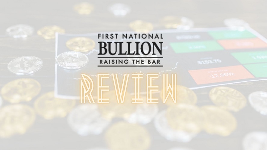 First National Bullion Featured