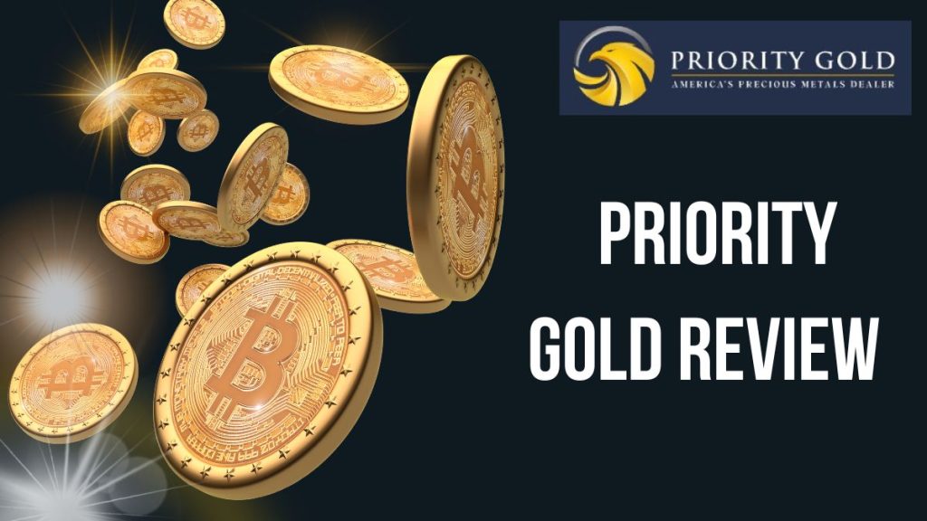 Priority Gold Review
