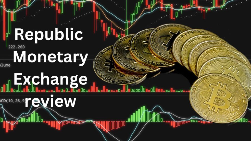 Republic Monetary Exchange review 1